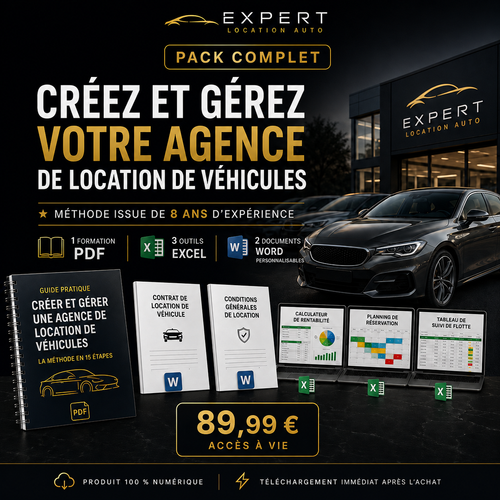 Pack complet Expert Location Auto : guide PDF, trois outils Excel et deux modèles Word